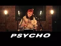 Psycho - Jake Donaldson Post Malone Ty Dolla ign Cover