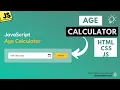 JavaScript Project Age Calculator Tutorial for Beginners