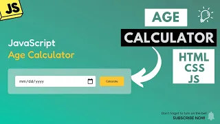 JavaScript Project Age Calculator Tutorial for Beginners