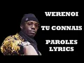 Werenoi - Tu connais (Paroles/Lyrics)
