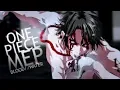 Download Lagu [One Piece MEP] - BLOOD // WATER | #3