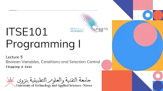 Lecture 5 Boolean Variables Conditions and Selection Control Structures - Part 4 Flipping a Coin