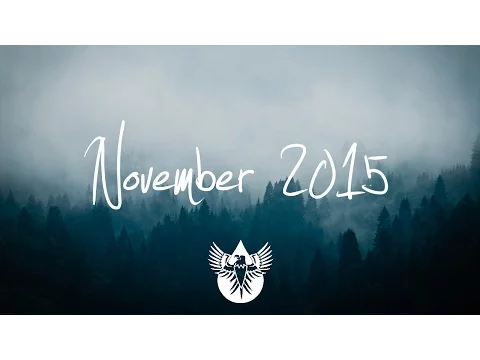 Indie/Rock/Alternative Compilation - November 2015 (1-Hour Playlist)