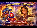 Join us for the magical train ride in history to meet Condoleezza Rice Black Woman History