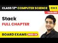 Stack - Full Chapter Explanation Class 12 Computer Science Code 083 Chapter 3 2022-23