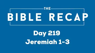 Day 219 Jeremiah 1-3