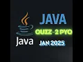 Programming Concepts using Java Quiz-2 PYQ JAN 2025 Diploma Level IIT Madras BS Degree