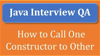 How to Call one Constructor From the Other Constructor in Java