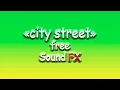 Download Lagu City street free sound effects