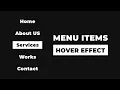 Awesome Menu Items Hover Effect Using HTML CSS