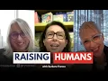 How Do We Raise Children in Today s World Barbara Franco Elevate