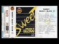 Download Lagu S̲w̲e̲e̲t̲ H̲e̲a̲v̲y S̲l̲o̲w̲ 2 (H̲Q̲)