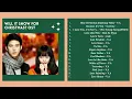 Will It Snow For Christmas? OST