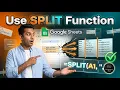 Use SPLIT Function In Google Sheets Zero-Effort