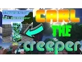Carl The Creeper Plugin