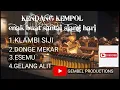 Download Lagu kendang kempul gayeng buat nyantai(klambi siji donge mekar .esemu.gelang alit