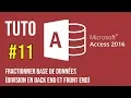 Tuto Access Fractionner base de donnees Division en back end et front end