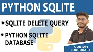 SQLite DELETE Query Python SQLite Python Database Tutorial for Beginners in Hindi