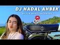 Lagu DJ HADAL AHBEK • STYLE BANYUWANGIAN • CEPEKCANTIK •