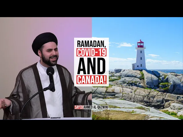 ⁣Ramadan, COVID-19 and Canada! - Sayed Ahmed Al-Qazwini || Interfaith Iftar 2022