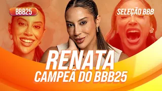Renata cresceu e conquistou o BBB25! ✨ | BBB 25
