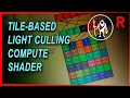 Game Engine Programming 058 1 - Tile-based light culling compute shader C Game Engine