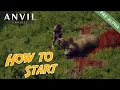 How to start in Anvil Empires Pre-Alpha