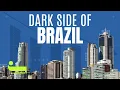 Why is Brazil s economy a big lie WHAT YOU DON T KNOW