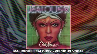 Club Nouveau - Malicious Jealousy (Vicious Vocal) [Official Visualizer]