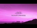 Taylor Swift, Shawn Mendes - Lover Remix (Lyrics)