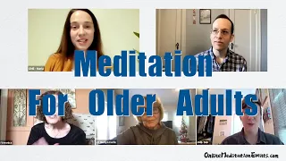 Online Meditation for Older Adults Every Wed 10 30 EST