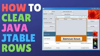 Source Code How To Clear Java Jtable Rows - Deleting All The Rows In A Jtable Removing rows