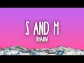 Lagu Rihanna - S\u0026M