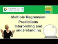 Multiple Regression Predictions interpreting and understanding