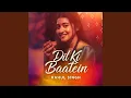 Download Lagu Dil ki baatein