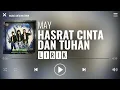 Download Lagu May - Hasrat Cinta Dan Tuhan [Lirik]