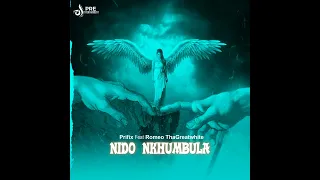 prifix ft romeo thagreatwhite nkhumbula