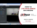How To Live View Dahua on Google Chrome