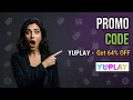 Latest YUPLAY Coupon Code YUPLAY Promo Code YUPLAY Discount Code