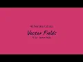 Vector Fields - Multivariable Calculus 16 1a