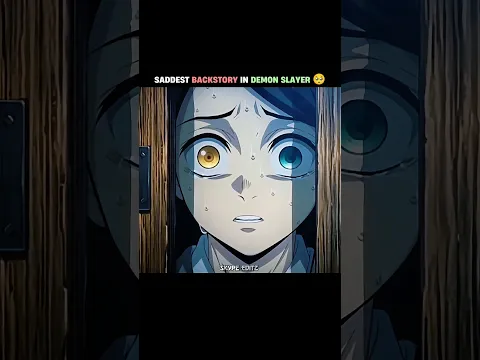 Saddest backstory in demon slayer 🥺💔 #demonslayer #foryou #kimetsunoyaiba #shorts