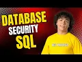 Database Security Best Practices For SQL