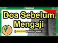 Download Lagu Doa Sebelum Belajar Mengaji | LENGKAP DENGAN ARTINYA