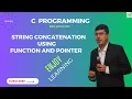 String Concatenation Using User Defined Function and Pointer