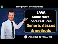 Java tutorial Some more core features - Generic classes and methods Java course