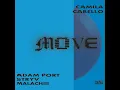 Move (feat. Keinemusik, Malachiii & Orso) - Camila Cabello, Adam Port & Stryv