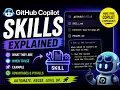 GitHub Copilot Skills Explained Build Smarter Agents Step-by-Step