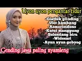 Lagu GENDING JAWA _ UYON UYON PENGANTAR TIDUR _||JINEMAN GLATHIK GLINDING,ULER KAMBANG PALING DI MINATI