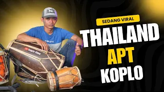 viral apt thailand versi koplo dj nrotok simpatik