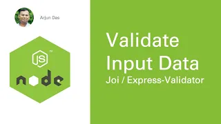 06 Validate Input Data - Joi and Express Validator